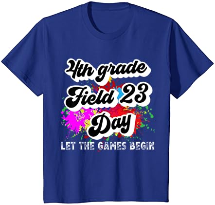 Dördüncü Sınıf Saha Günü 2023 Oyunların Başlamasına İzin Verin Çocuklar Öğretmen T-Shirt